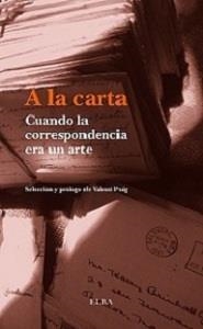 A la carta | 9788494226625 | Valenti Puig (ed.)