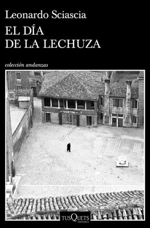 El día de la lechuza | 9788411070614 | Sciascia, Leonardo