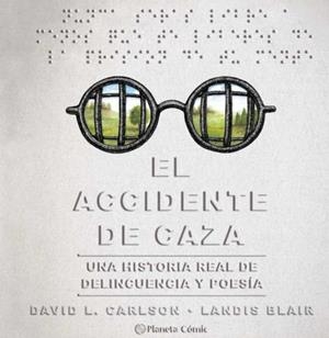 El accidente de caza | 9788491749257 | Carlson, David L.; Blair, Landis