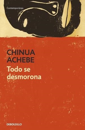Todo se desmorona | 9788499082691 | ACHEBE,CHINUA