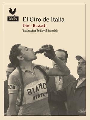 El Giro de Italia | 9788494235719 | Buzzati, Dino