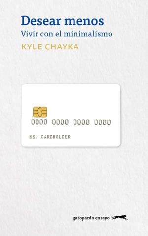 Desear menos | 9788412302172 | Chayka, Kyle