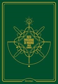 Ruta emocional de Madrid | 9788412261011 | Carrere, Emilio