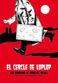 El cercle de Loplop | 9788412435252 | Roig, Sebastià
