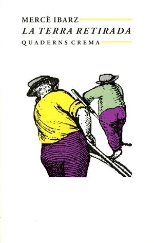La terra retirada | 9788477271253 | Ibarz, Mercè