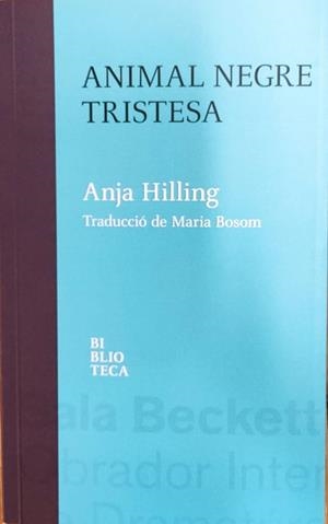 Animal negre tristesa | 9788412360677 | Hilling, Anja