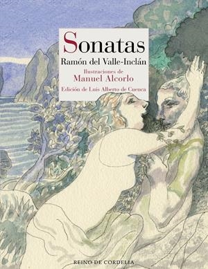 Sonatas (Primavera - Estío - Otoño - Invierno) | 9788418141935 | del Valle-Inclán, Ramón