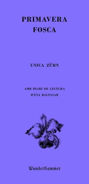 Primavera fosca | 9788412401042 | Zürn, Unica