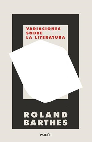 Variaciones sobre la literatura | 9788449339172 | Barthes, Roland