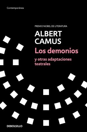 Los demonios y otras adaptaciones teatrales | 9788466358149 | Camus, Albert