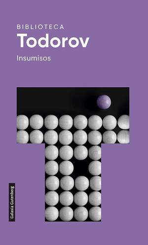 Insumisos- 2022 | 9788418218163 | Todorov, Tzvetan