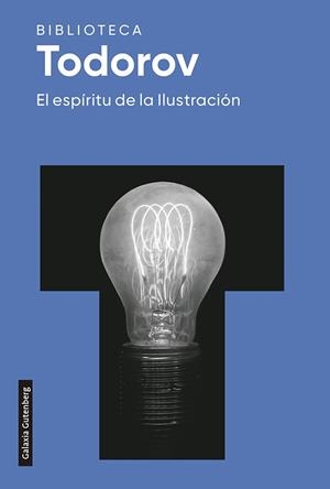 El espíritu de la ilustración- 2022 | 9788418218347 | Todorov, Tzvetan