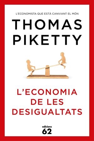 L'economia de les desigualtats | 9788429773347 | Thomas Piketty