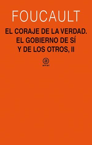 El coraje de la verdad | 9788446030874 | Foucault, Michel