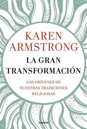 La gran transformación | 9788449334955 | Armstrong, Karen
