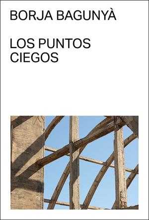 Los puntos ciegos | 9788412537703 | Bagunyà, Borja