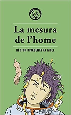La mesura de l'home | 9788412514490 | Rivadeneyra Moll, Héctor