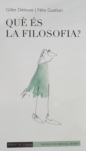 Què és la filosofia? | 9788412266108 | Deleuze, Gilles; Guattari, Félix