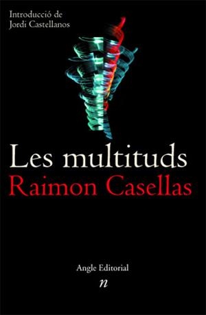Les multituds | 9788488811943 | Casellas, Raimon