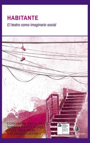 Habitante. El teatro como imaginario social | 9789560101617 | Araya, Constanza
