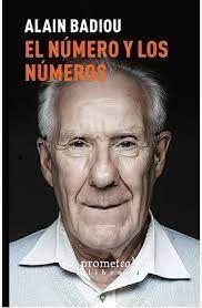 EL NÚMERO Y LOS NÚMEROS | 9789878451459 | Badiou, Alain