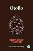 Otoño | 9788412479164 | Thoreau, Henry David