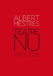 Teatre nu | 9788412360691 | Mestres, Albert