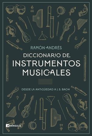 Diccionario de instrumentos musicales | 9788411001120 | Andrés, Ramon
