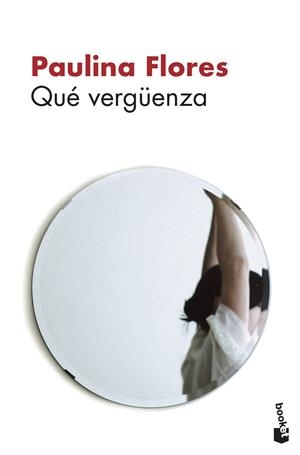 Qué vergüenza | 9788432233364 | Flores, Paulina