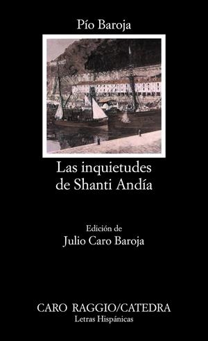Las inquietudes de Shanti Andía | 9788437601236 | Baroja, Pío
