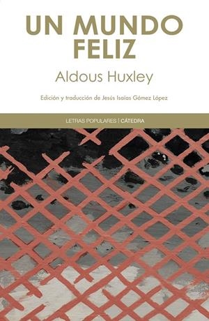 Un mundo feliz | 9788437631370 | Huxley, Aldous