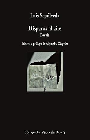 Disparos al aire | 9788498954890 | Sepúlveda, Luis
