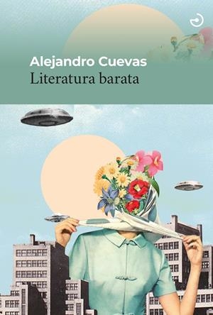Literatura barata | 9788415740933 | Cuevas, Alejandro