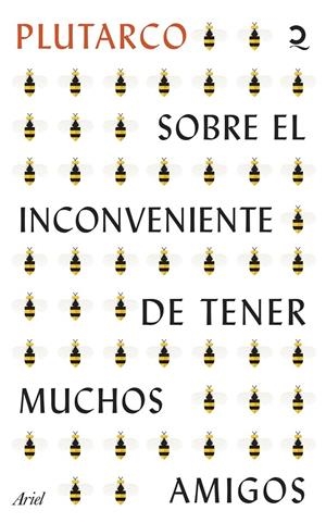 Sobre el inconveniente de tener muchos amigos | 9788434436923 | Plutarco