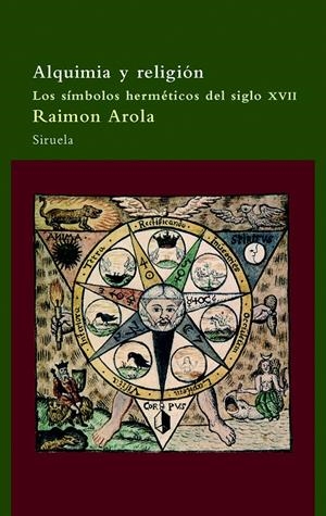 Alquimia y religión | 9788498411782 | Arola, Raimon