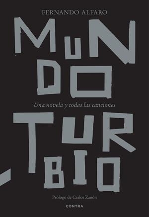 Mundo turbio | 9788410045026 | Alfaro Ponce, Fernando
