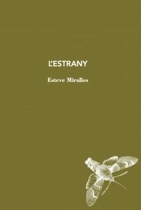L'estrany | 9788412760170 | Miralles, Esteve
