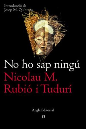 No ho sap ningú | 9788496103078 | Rubió i Tudurí, Nicolau Maria