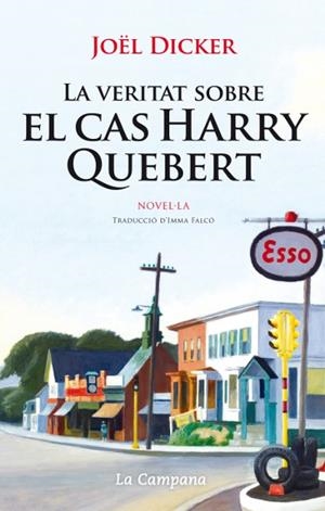 La veritat sobre el cas Harry Quebert | 9788496735859 | Dicker, Joël