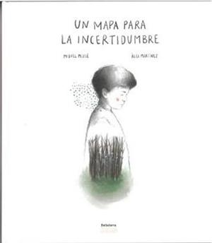 Un mapa para la incertidumbre | 9788418723902 | Missé, Miquel; Martínez, Àlex