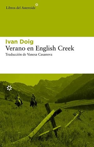 Verano en English Creek | 9788415625247 | Ivan, Doig