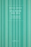 Una parte del día | 9788412714920 | Krüger, Michael