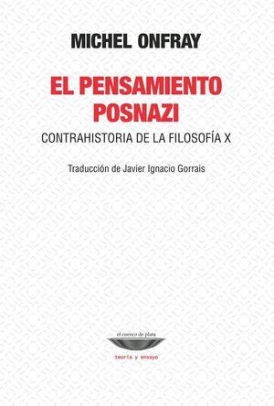 El pensmiento posnazi | 9789874489807 | Onfray, Michel