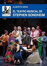 El teatro musical de Stephen Sondheim | 9788446055808 | Mira, Alberto