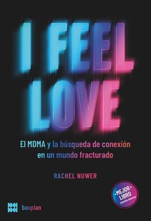 MDMA and the quest for connection in a fractured world | 9788412895612 | Nuwer, Rachel