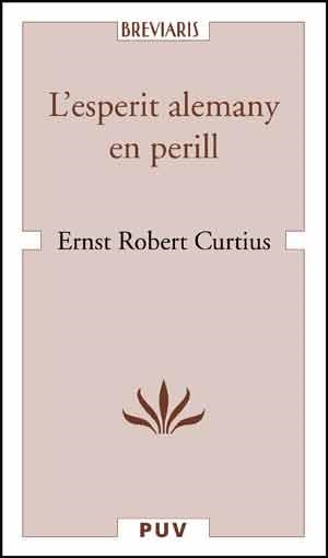 L'esperit alemany en perill | 9788437092577 | Curtius, Ernst Robert