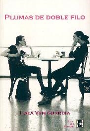 Plumas de doble filo | 9788495346056 | Van Guardia, Lola