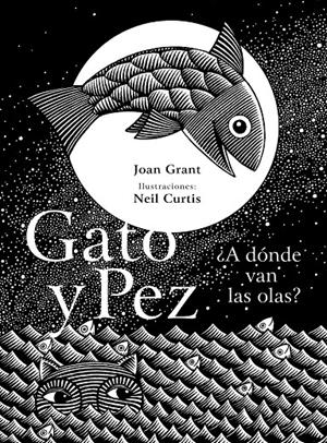 Gato y Pez | 9788494033674 | Grant, Joan