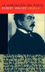 La habitación del poeta | 9788478448630 | Walser, Robert