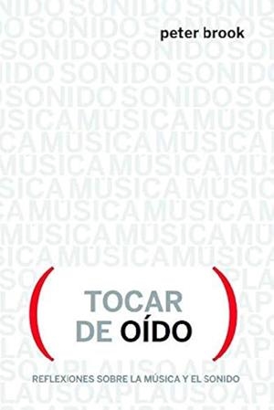 Tocar de oído | 9788412087635 | Brook, Peter